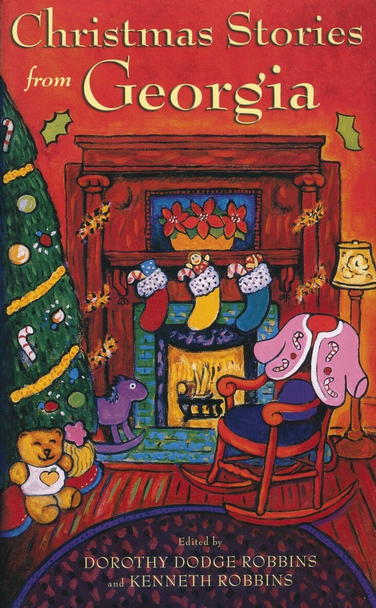 Dorothy Dodge Robbins, Kenneth Robbins - Christmas Stories from Georgia, Inbunden. Tillgänglighet: Tillfälligt slut