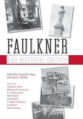 Joseph R. Urgo, Ann J. Abadie - Faulkner and Material Culture, Inbunden. Tillgänglighet: Tillfälligt slut
