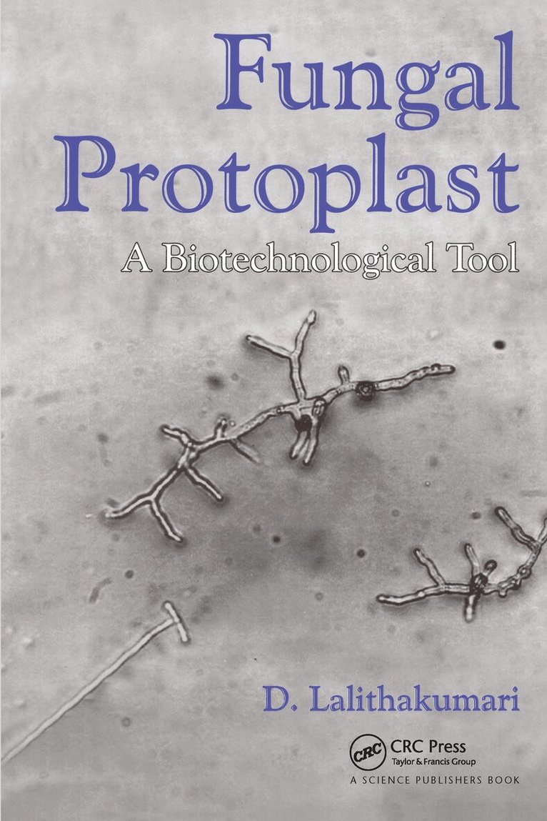 D Lalithakumari - Fungal Protoplast, Häftad. Tillgänglighet: Lägg i varukorg