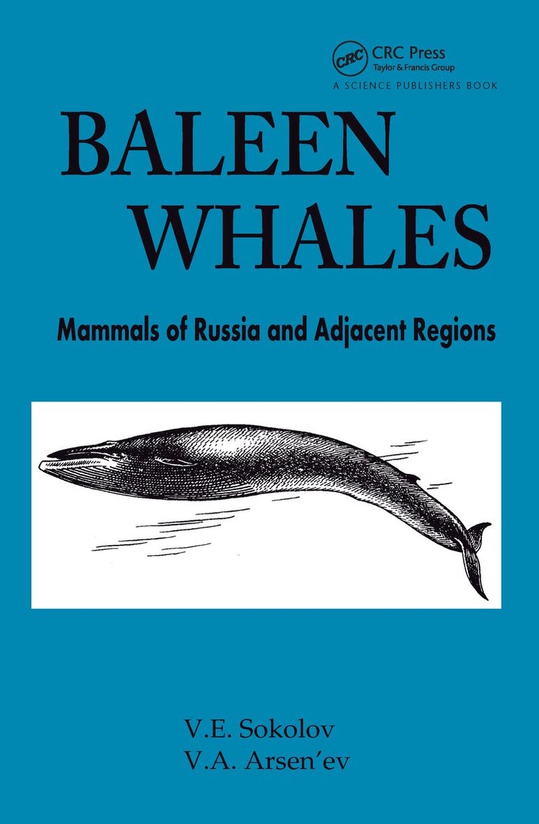 V E Sokolov, V.A. Arsen'ev, J. Mead - Baleen Whales, Inbunden