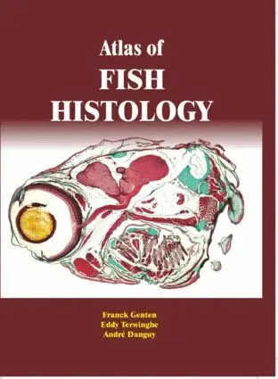 Atlas of Fish Histology