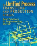 Unified Process Transition and Production Phases