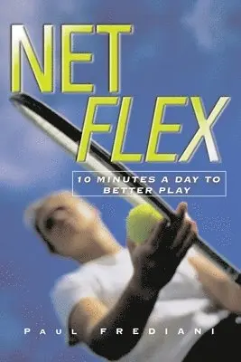 Paul Frediani - Net Flex, Häftad. Tillgänglighet: Lägg i varukorg