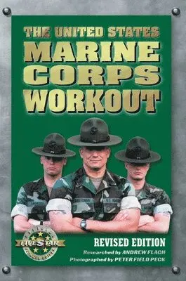 Andrew Flach - The United States Marine Corps Workout, Häftad. Tillgänglighet: Lägg i varukorg