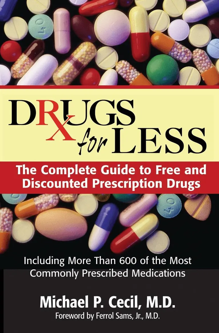 Michael P. Cecil M.D. - Drugs For Less, Häftad. Tillgänglighet: Lägg i varukorg