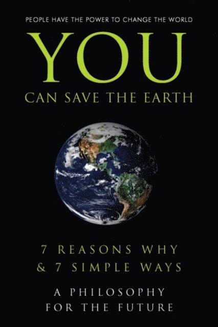 Sean Smith, Anna Krusinski, June Eding - You Can Save the Earth, E-bok
