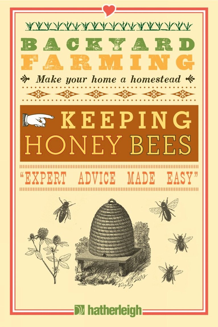 Kim Pezza - Backyard Farming: Keeping Honey Bees, Häftad. Tillgänglighet: Lägg i varukorg