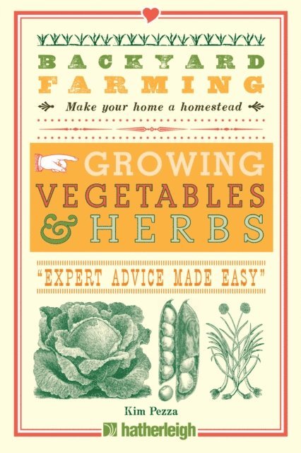Kim Pezza - Backyard Farming: Growing Vegetables & Herbs, E-bok