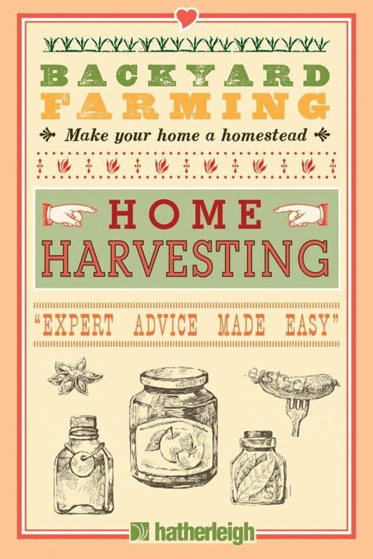 Kim Pezza - Backyard Farming: Home Harvesting, Häftad