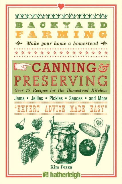 Kim Pezza - Backyard Farming: Canning & Preserving, E-bok