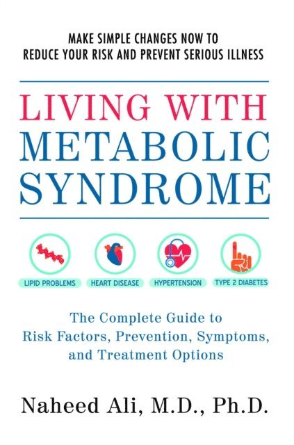 Naheed Ali - Living with Metabolic Syndrome, E-bok. Tillgänglighet: Lägg i varukorg