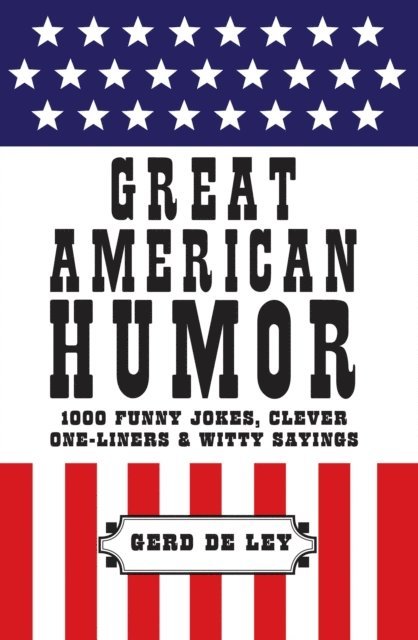 Gerd De Ley - Great American Humor, E-bok