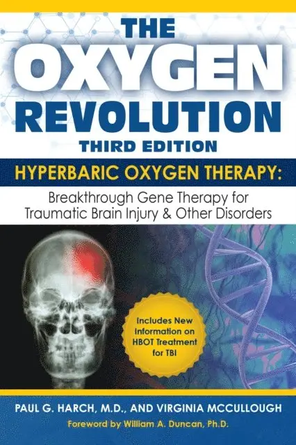 Virginia McCullough, M.D. Paul G. Harch - Oxygen Revolution, Third Edition, E-bok. Tillgänglighet: Lägg i varukorg