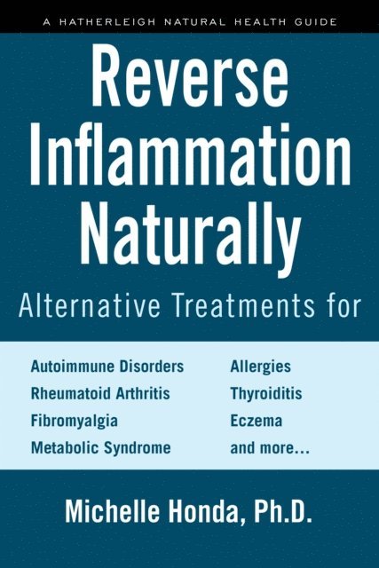 Michelle Honda - Reverse Inflammation Naturally, E-bok
