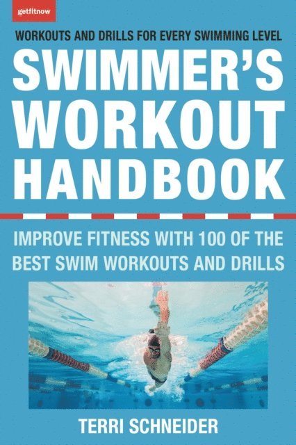Terri Schneider - Swimmer's Workout Handbook, E-bok