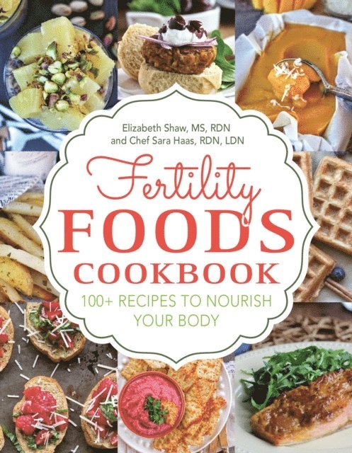 Sara Haas, Elizabeth Shaw - Fertility Foods, E-bok