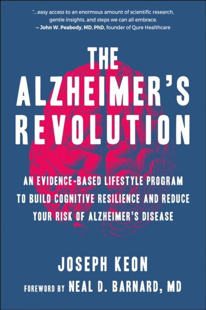 Joseph Keon - Alzheimer's Revolution, E-bok