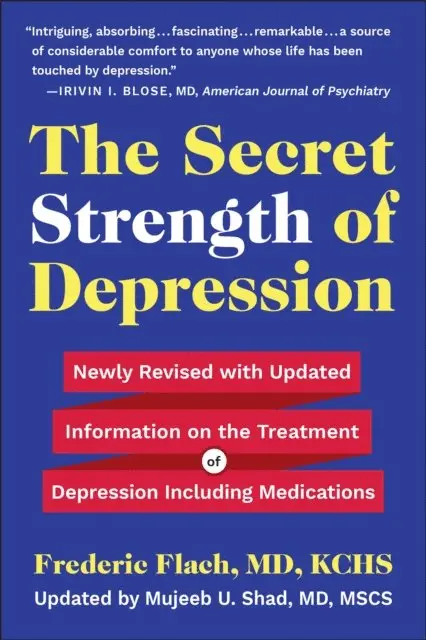 KCHS Frederic Flach, MD - Secret Strength of Depression, Fifth Edition, E-bok. Tillgänglighet: Lägg i varukorg