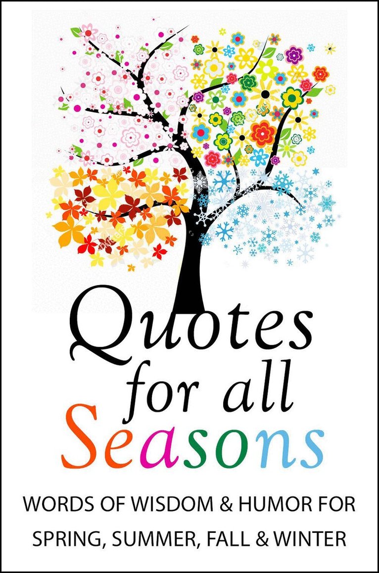 Jackie Corley - Quotes for All Seasons, Inbunden