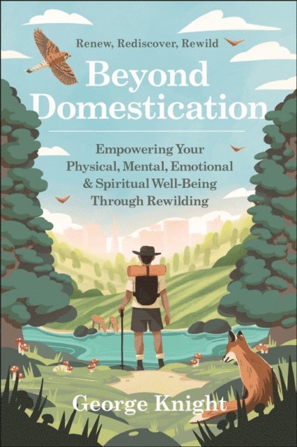 George Knight - Beyond Domestication, E-bok