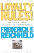 Loyalty Rules!