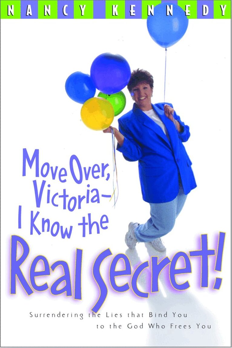 Nancy Kennedy - Move Over, Victoria- I Know the Real Secret!, Häftad
