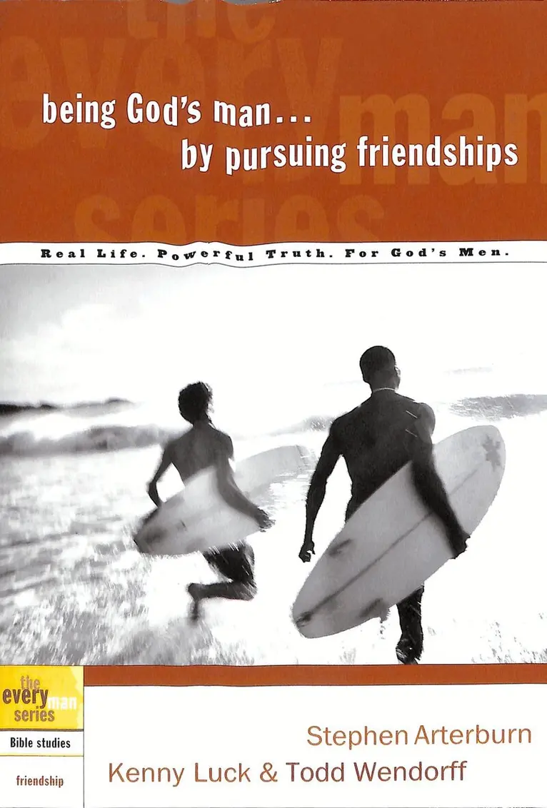 Stephen Arterburn, Kenny Luck, Todd Wendorff - Being God's Man by Pursuing Friendships, Häftad. Tillgänglighet: Tillfälligt slut