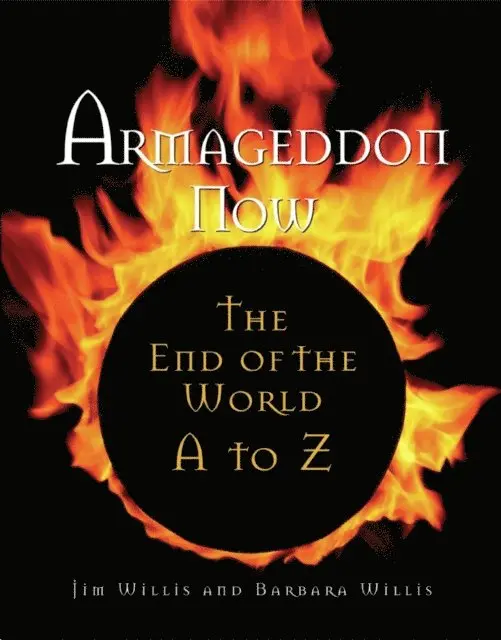 Jim Willis, Barbara Willis - Armageddon Now, E-bok. Tillgänglighet: Lägg i varukorg