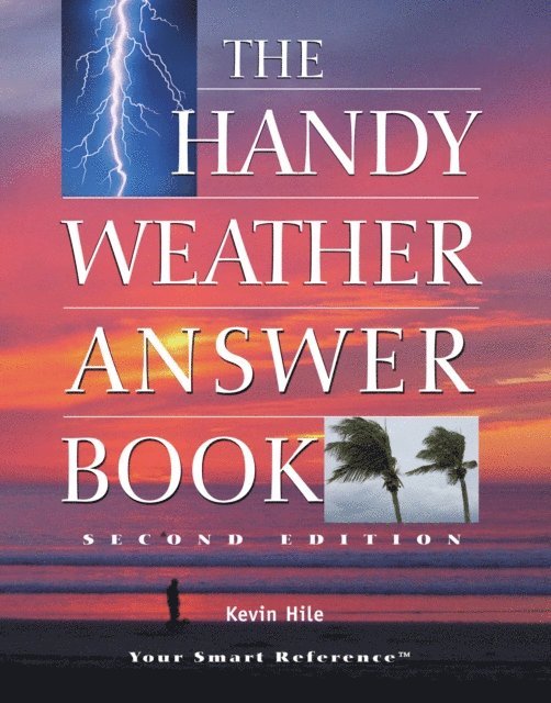 Kevin Hile - Handy Weather Answer Book, E-bok