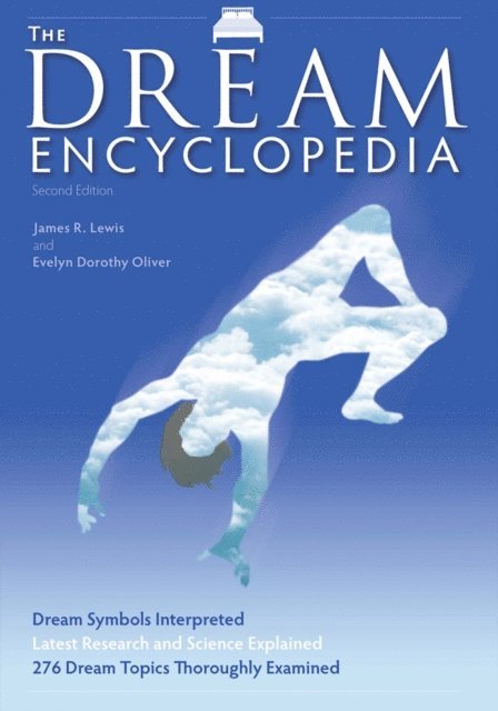 Evelyn Dorothy Oliver, James R Lewis - Dream Encyclopedia, E-bok
