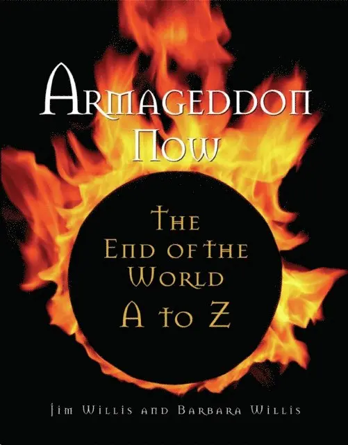 Barbara Willis, Jim Willis - Armageddon Now, E-bok. Tillgänglighet: Lägg i varukorg