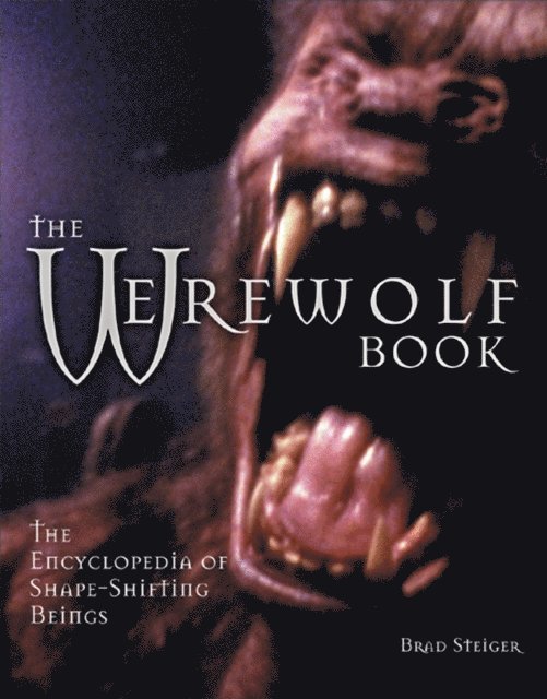Brad Steiger - Werewolf Book, E-bok