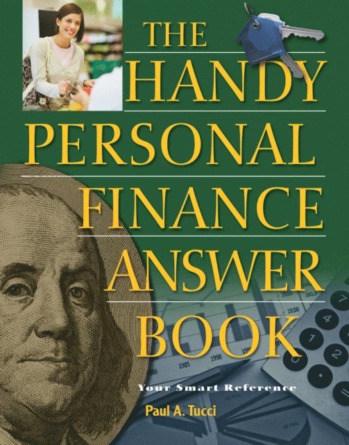 Paul A Tucci - Handy Personal Finance Answer Book, E-bok. Tillgänglighet: Lägg i varukorg