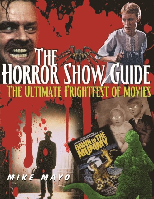 Mike Mayo - Horror Show Guide, E-bok. Tillgänglighet: Lägg i varukorg