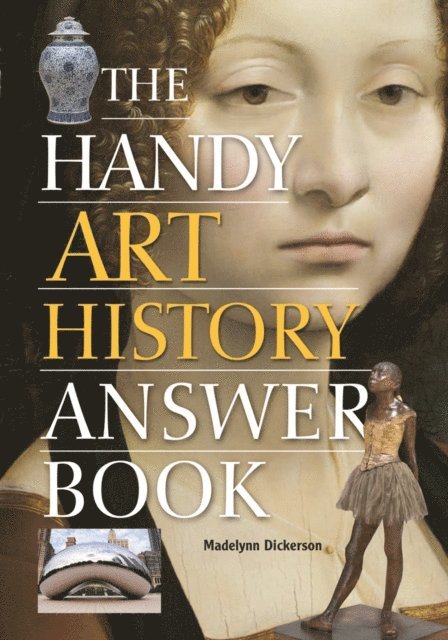 Madelynn Dickerson - Handy Art History Answer Book, E-bok. Tillgänglighet: Lägg i varukorg