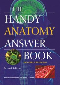 Handy Anatomy Answer Book