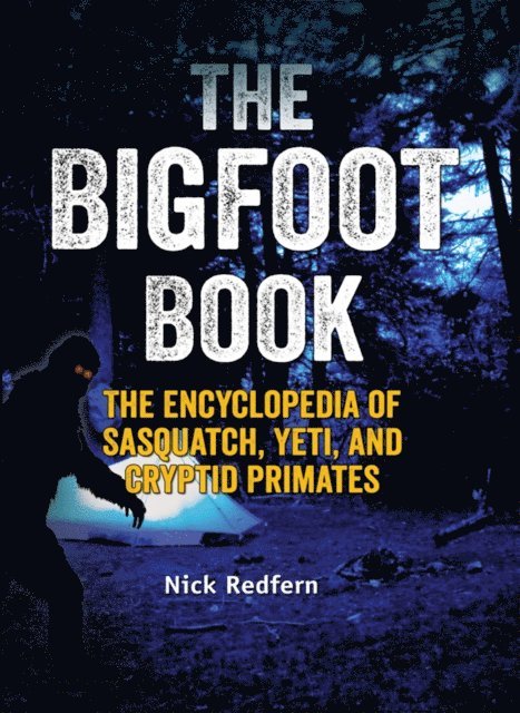 Nick Redfern - Bigfoot Book, E-bok