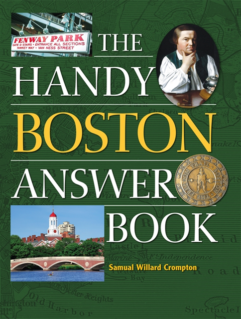 Samuel Willard Crompton - Handy Boston Answer Book, E-bok