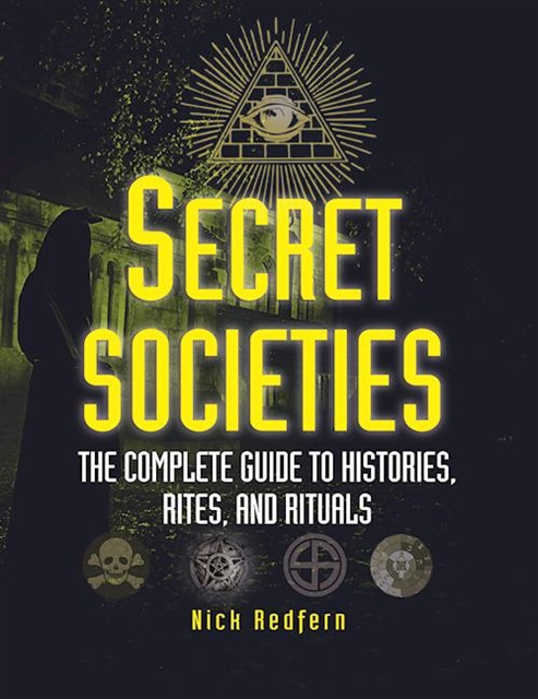 Nick Redfern - Secret Societies, E-bok