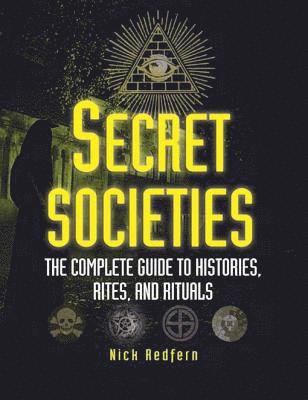 Nick Redfern - Secret Societies, E-bok