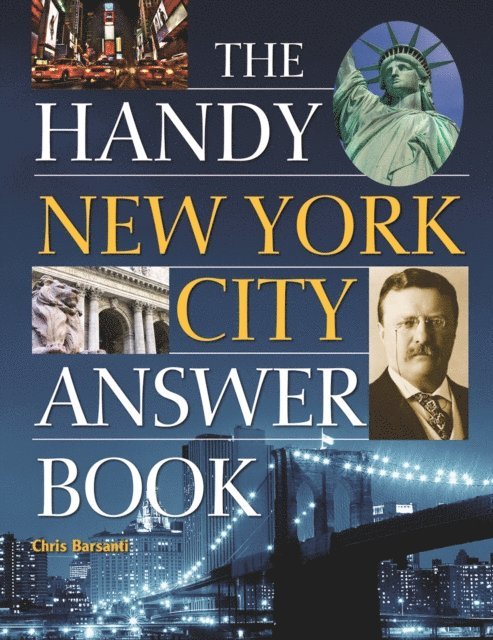 Chris Barsanti - Handy New York City Answer Book, E-bok