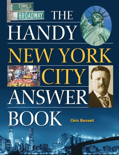 Chris Barsanti - Handy New York City Answer Book, E-bok