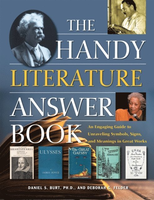 Deborah G. Felder, Daniel S. Burt - Handy Literature Answer Book, E-bok
