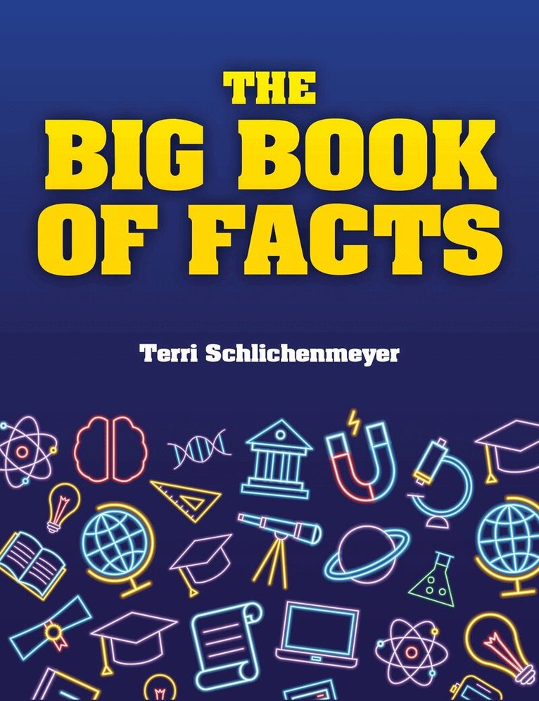Terri Schlichenmeyer - Big Book of Facts, Häftad