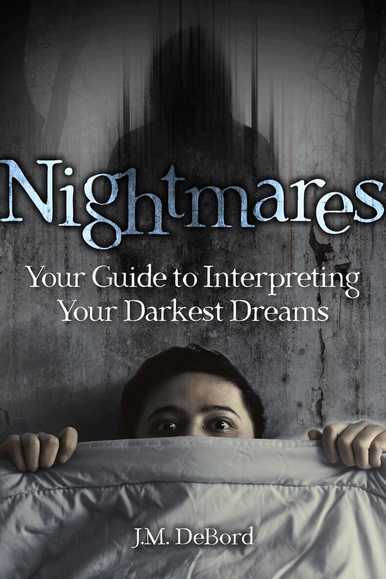 J.M. DeBord - Nightmares, Inbunden. Tillgänglighet: Lägg i varukorg
