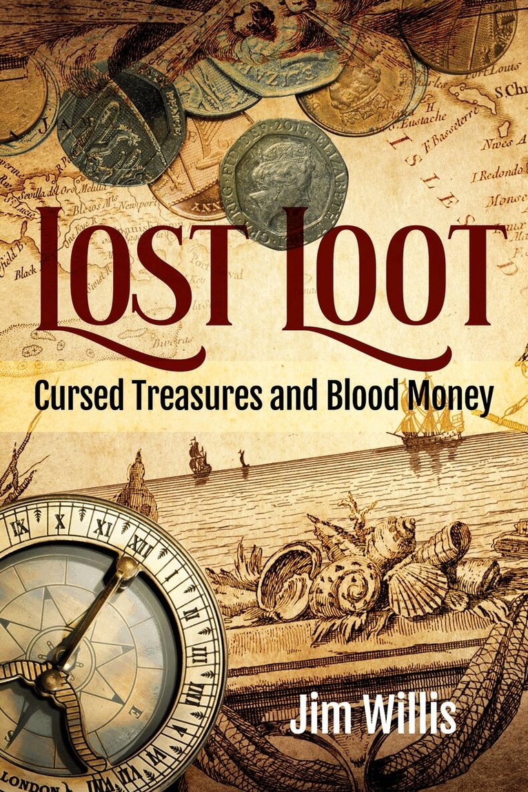 Jim Willis - Lost Loot, Inbunden. Tillgänglighet: Lägg i varukorg