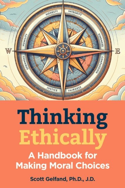 Scott Gelfand - Thinking Ethically, E-bok