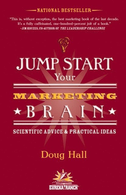 Doug Hall - Jump Start Your Marketing Brain, E-bok