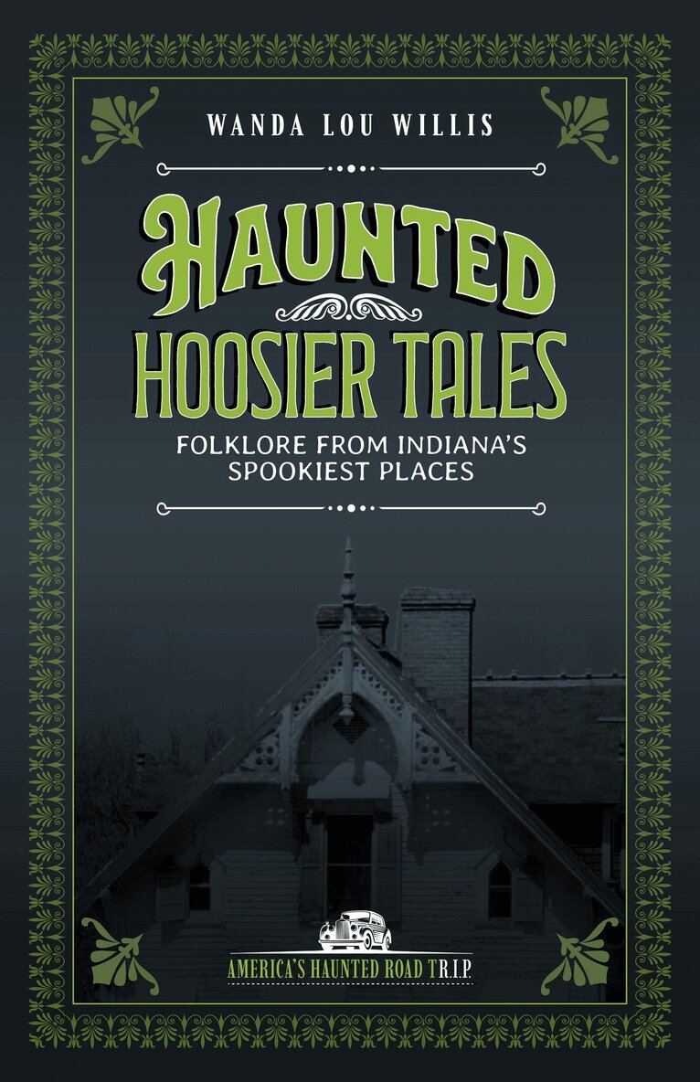 Wanda Lou Willis - Haunted Hoosier Tales, Häftad
