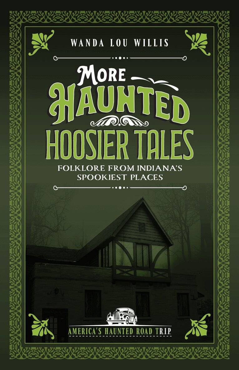 Wanda Lou Willis - More Haunted Hoosier Tales, Häftad